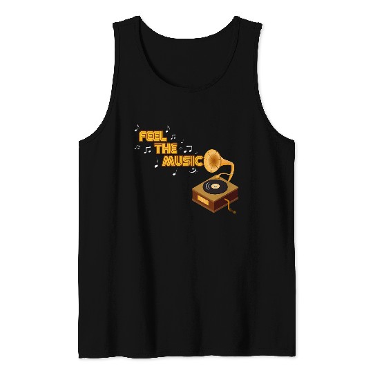 Feel the Music 2vintages Turntable Vinyl Record Players Tank Tops