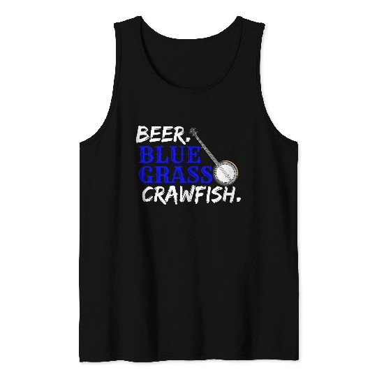 Funny Beer Lover Cajun Crawfish Country Music Bluegrass Tank Tops