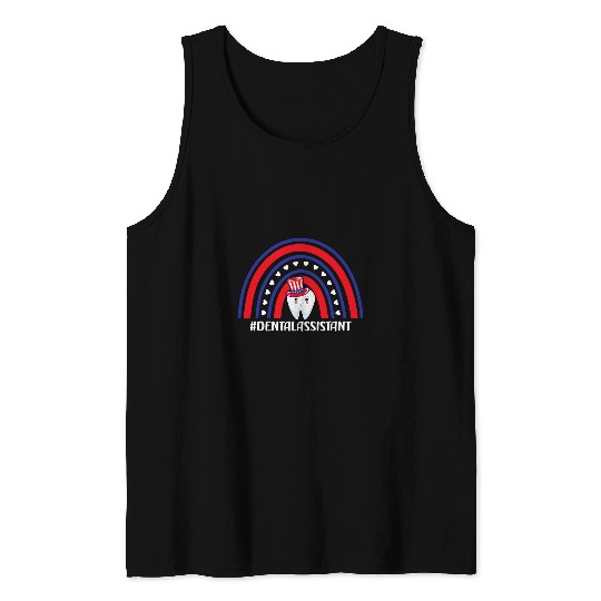 Funny Fourth July Dental Tooth Patriotic dentists Assistant Tank Tops
