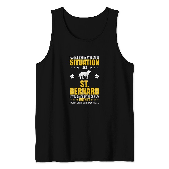 Handle Stressful Situation St Bernard Dog Lovers Tank Tops