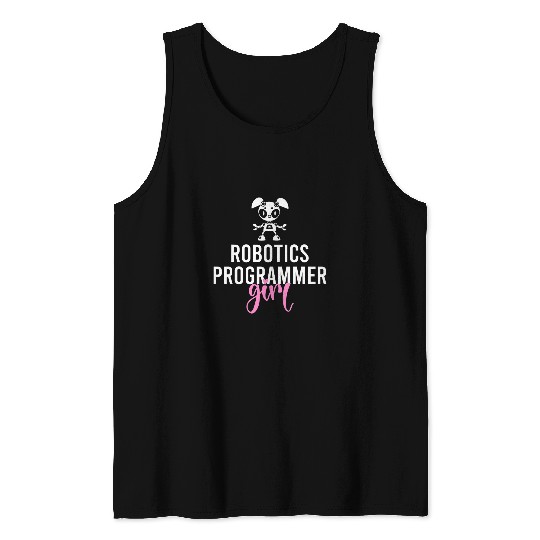 Robotics Programmer Girl Machine Learning Computing Lover Tank Tops
