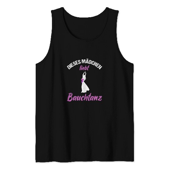 Belly dance lover saying oriental dance dancer Tank Tops