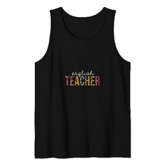 English Teacher Life Leopard Educator Appreciation Tank Tops