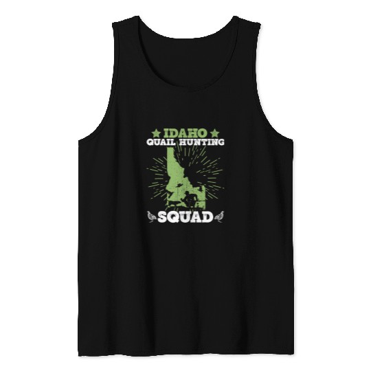 Quail Hunting Idaho For Quail Hunter From Idaho Tank Tops