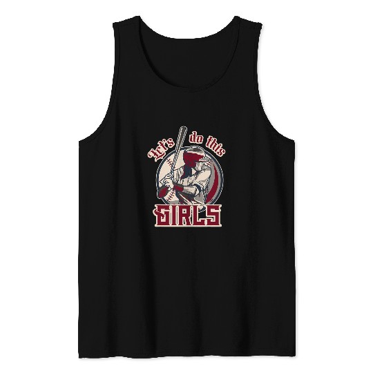 Lets Do This Girls Softball Field Bat Catcher Homerun Top Tank Tops