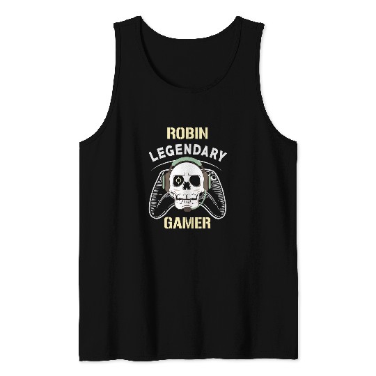 Robin Name Gift 2Personalized Legendary Gamer Tank Tops