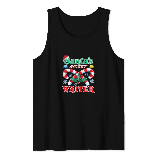 Santas Nicest Waiter Christmas Naughty Or Nice List Tank Tops
