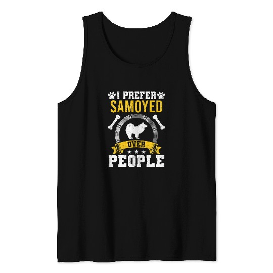 Dog Samoyed I Prefer Samoyed Over People Dog Lover Tank Tops