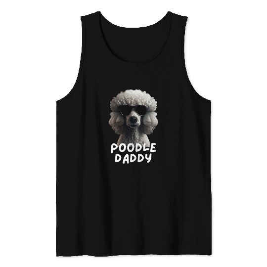 Cool Poodle with Sunglasses Portrait Dad Dad Poodle Daddy Tank Tops