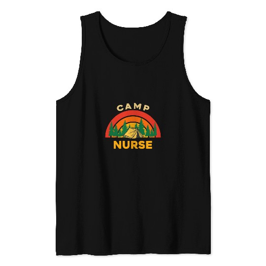 Funny Camp nurses Matching nurses Camping Lover Summer Camp Tank Tops