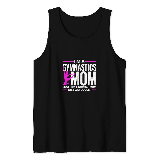 Funny Cool Gymnastics Mom Graphic For Women Gymnast Tank Tops