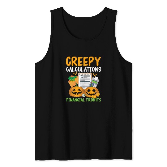 Creepy Calculations Financial Frights Accountant Halloween Tank Tops