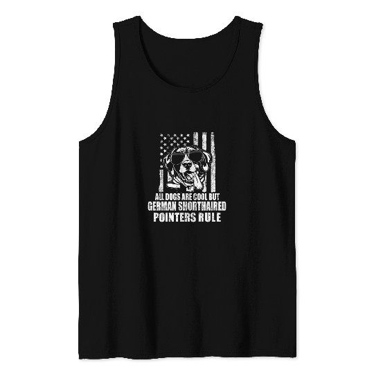 Dogs are Cool German Shorthaired Pointers Rule vintages Retro Tank Tops