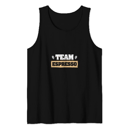 Coffee Lover Espresso Barista Cappuccino Latte Art 220 Tank Tops