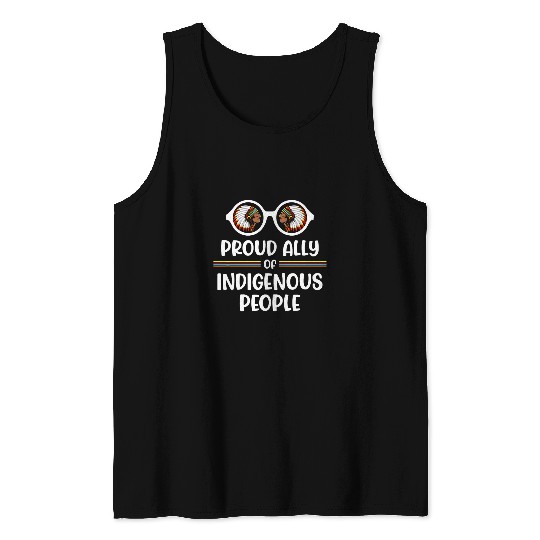 Indigenous Ally Native Aboriginal BIPOC MMIW Activist Tank Tops