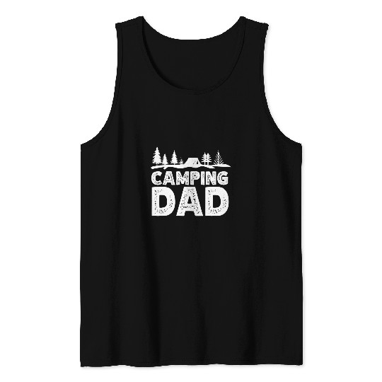 Camping Dad Camper Lover Campsite Camp Father Daddy Papa Tank Tops