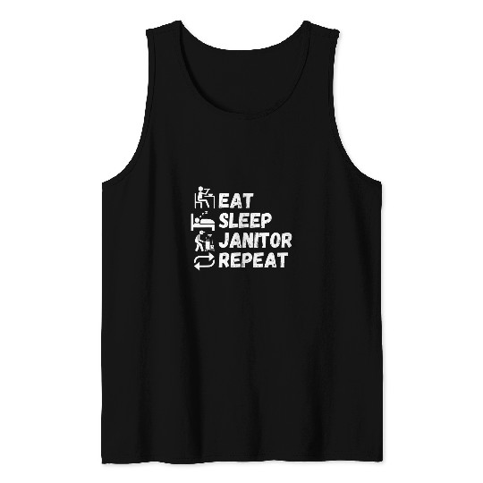 Eat Sleep Janitor Repeat 2Funny Daily Routine Lifestyle Tank Tops