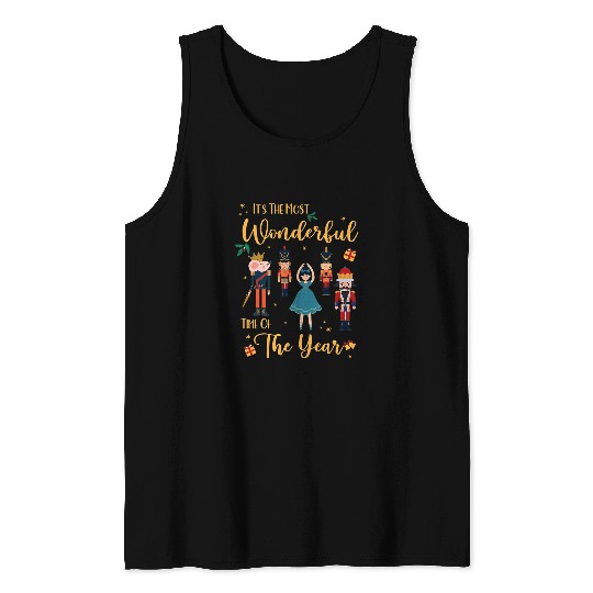 Its The mosts Wonderful Time Of The Year Nutcracker Ballet 2 Tank Tops