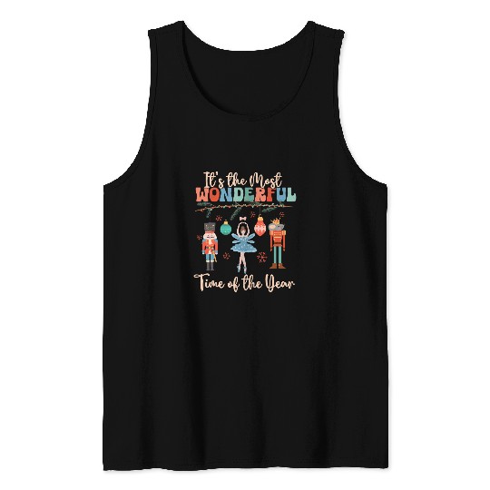 Its The mosts Wonderful Time Of The Year Nutcracker Ballet 9 Tank Tops