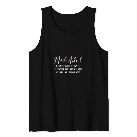 Funny Nail Artist Therapist Maker Design for Spring Nails Tank Tops