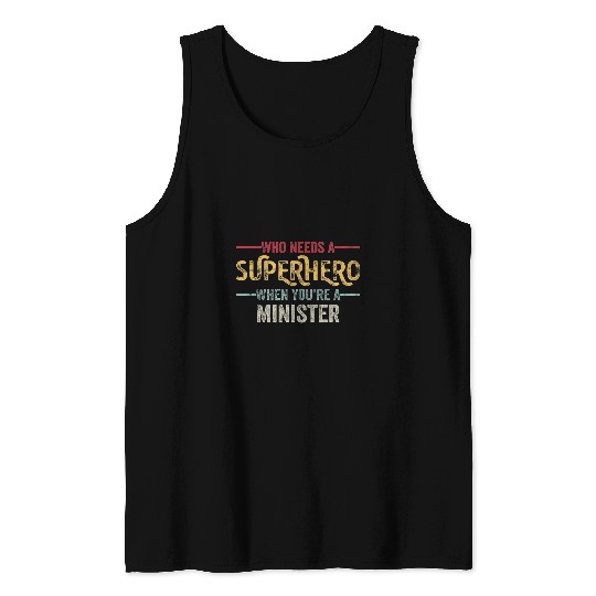 Funny Minister Superhero vintages Tee For Men Dad 22 Tank Tops
