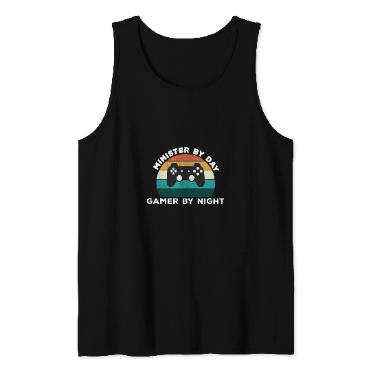 Funny Minister By Day Gamer By Night Cool Video Game Lover Tank Tops