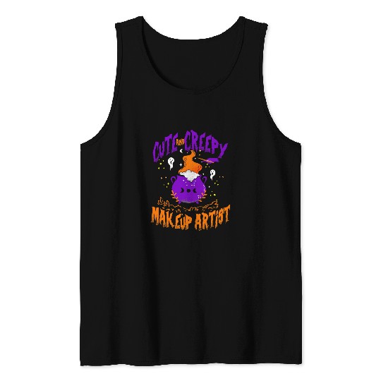 Creepy Makeup Artist Funny Makeup Artist Halloween Tank Tops