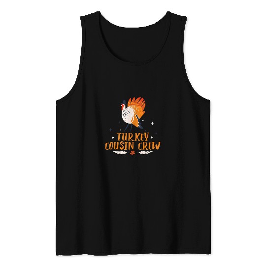 Turkey Cousin Crew 2Thanksgiving Family Member Cousins 23 Tank Tops
