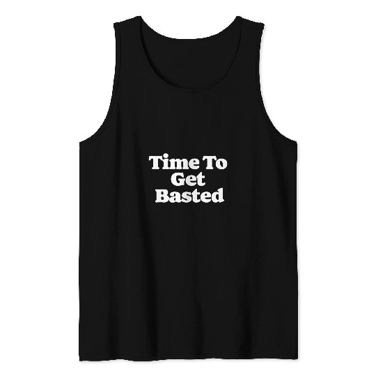 Time To Get Basted Funny Thanksgiving Turkey Meal Food 80s Tank Tops