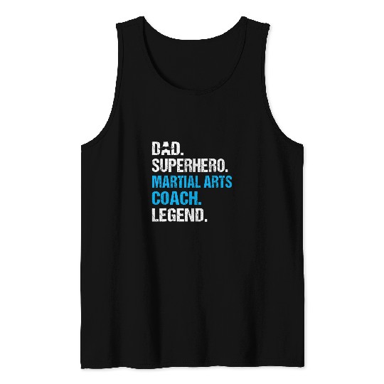 Dad Superhero Martial Arts Coachs Funny Martial Arts Coach Tank Tops