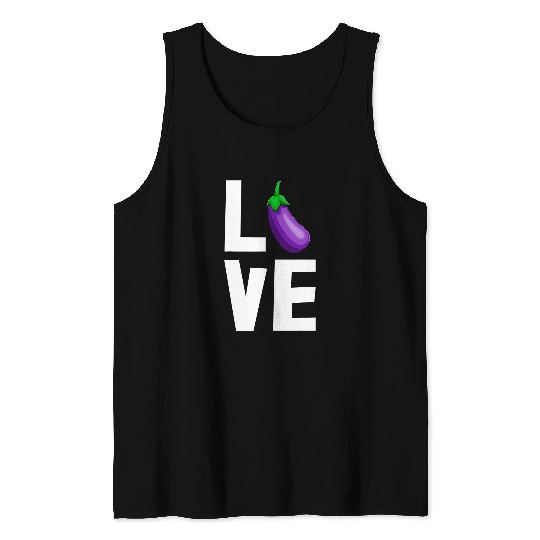 Lacrosse Gift Love Eggplant  s Eggplant Vegetable Tees Women Foodie 21 Tank Tops