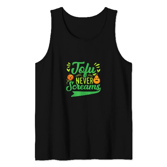 Tofu Never Screams Vegan Vegetarian Herbivore Vegetable Tank Tops