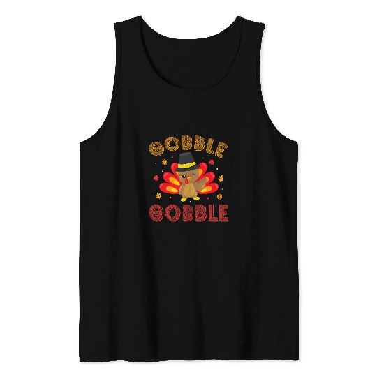 Thanksgivings Day 2Gobble Gobble Turkey Tank Tops