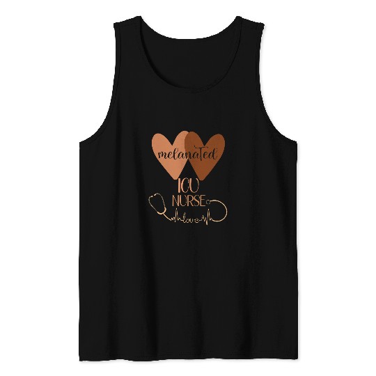 Melanated ICU nurses Week Intensive Care Unit Appreciation Tank Tops