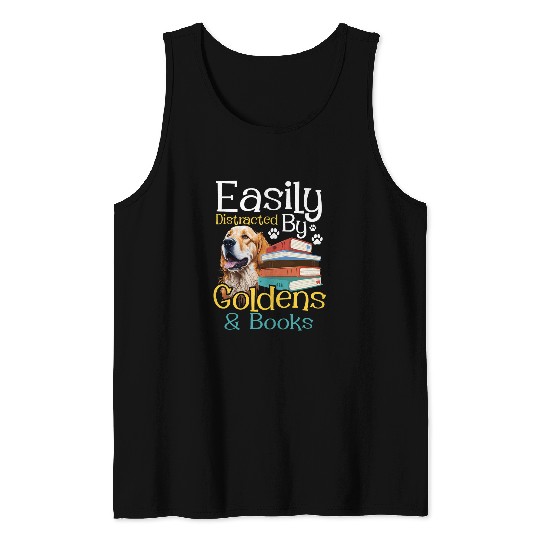 Easily Distracted By Goldens Books Golden Retriever Dog Tank Tops