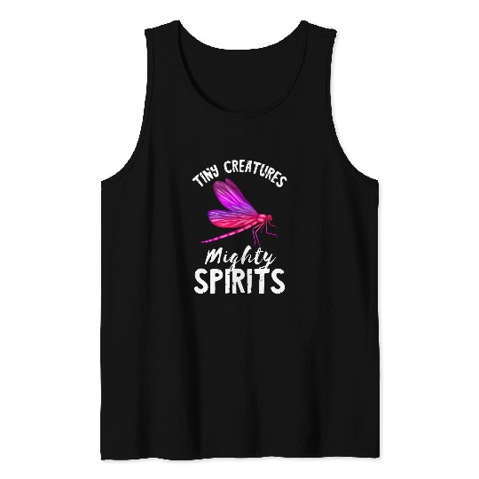 Tiny Creatures Mighty Spirits Nature Insect Dragonfly 21 Tank Tops