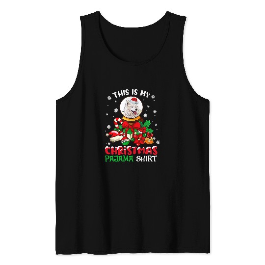 Dog Samoyed This Is My Christmas Pajama Samoyed Dog Lover Xmas Tank Tops