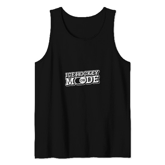 Ice Hockey Mode On Ice Hockey Team Player Coachs Goalie Tank Tops