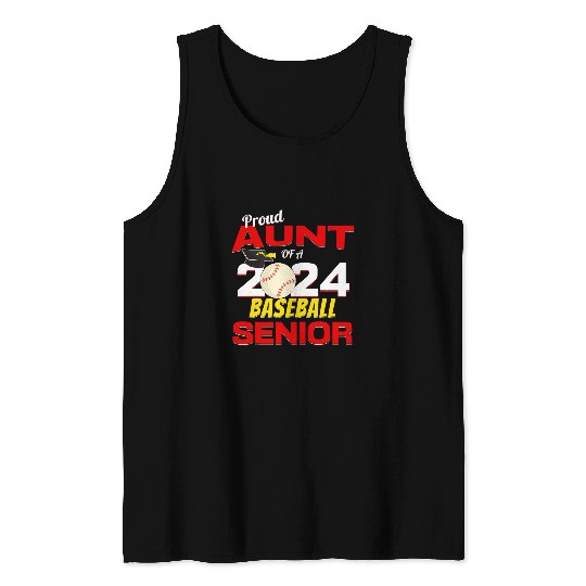 Proud Aunt of a 2024 Senior Baseball Senior Aunt 2024 Tank Tops