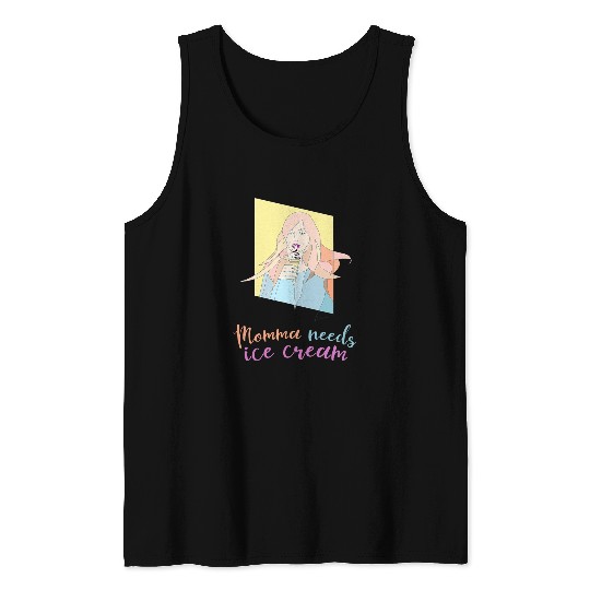 Mama needs ice cream pastel design ice cream portrait illustration Tank Tops
