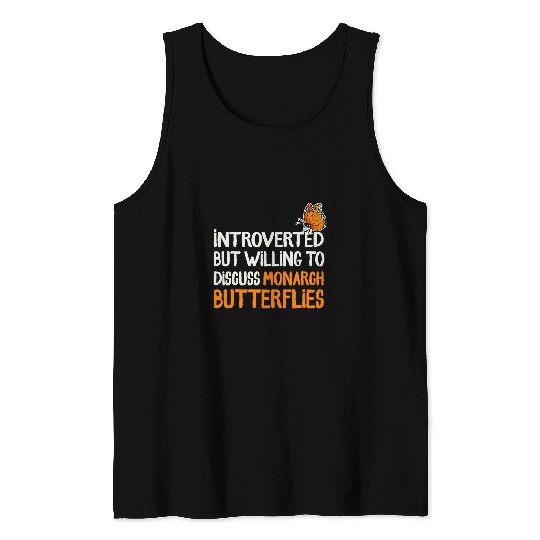 Monarch Butterfly Introverted Insect Collector Entomologist Tank Tops