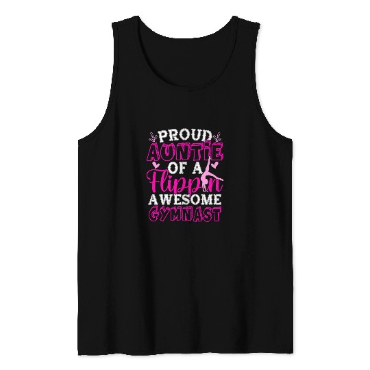 Proud Auntie Of A Flippin Awesome Gymnast Gymnastics Aunt Tank Tops