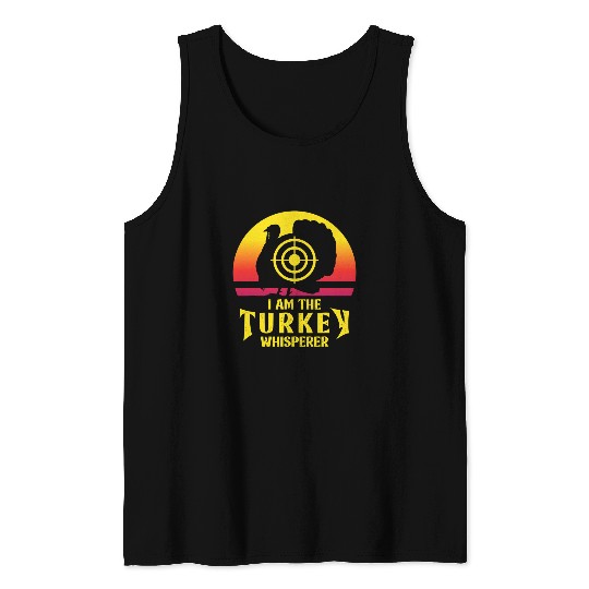 Turkey Hunting I Am The Turkey Whisperer Retro Turkey Hunter Tank Tops