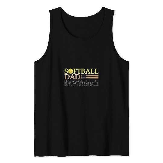 Softball Dad Like A Baseball Dad Definition Tank Tops
