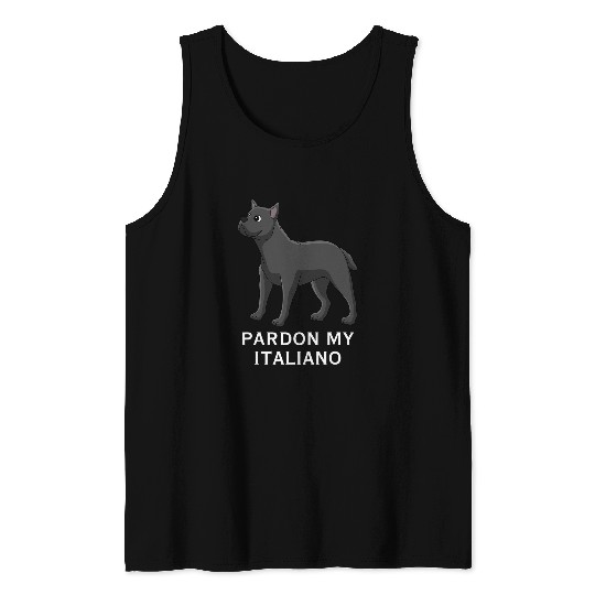 Funny Cane Corso Pardon My Italiano Dog Lover Mastiff Tank Tops