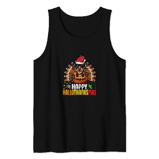 Dog Rottweiler Thankgiving Funny Happy Hallothanksmas Tank Tops