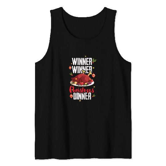 Winner Winner Christmas Dinner with a Delicious Turkey Tank Tops