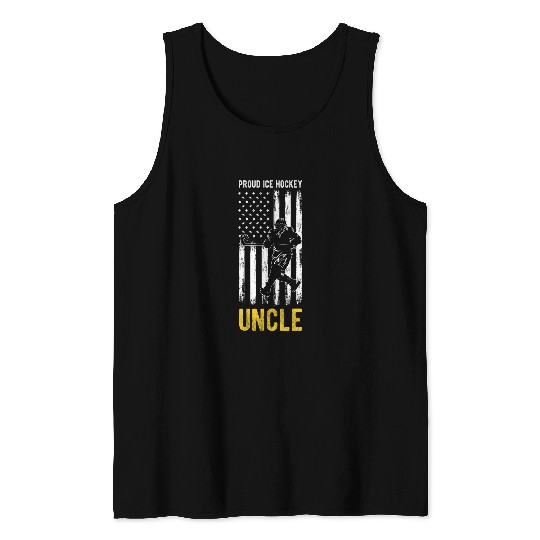 PROUD Ice Hockey Uncle Player Coachs Sport Hockey Lover Tank Tops