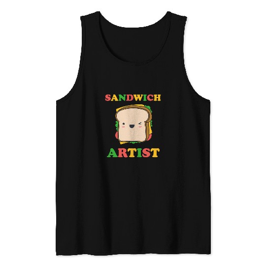 Sandwich Artist Funny Sandwiches Sammich Lover Foodie Deli Tank Tops