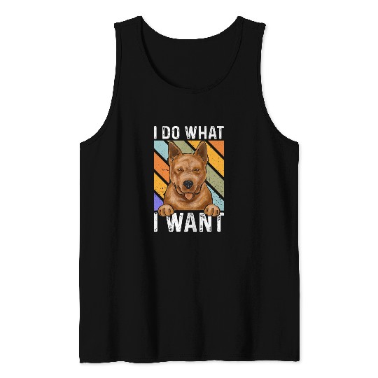I Do What I Want Red Heeler Australian Cattle Dog Tank Tops